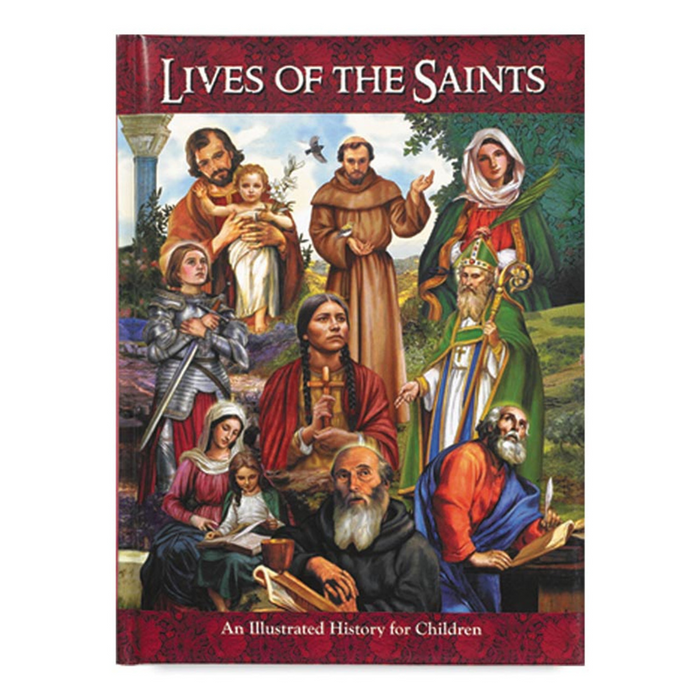 CHILDREN'S ILLUSTRATED LIVES OF THE SAINTS - HARDCOVER