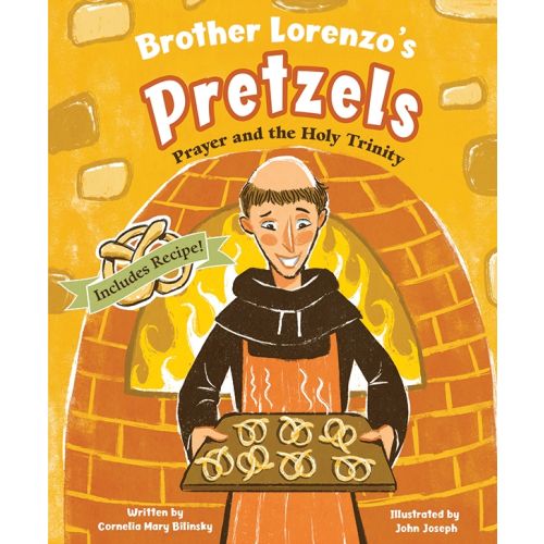 Brother Lorenzos Pretzels Prayer & The Holy Spirit by Cornelia Blinsky