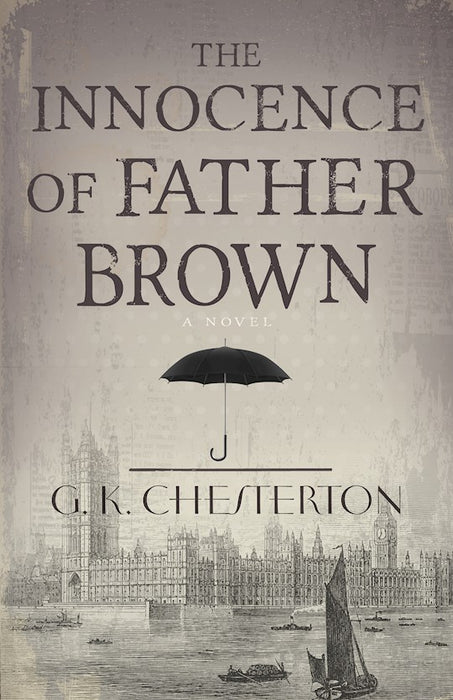 Innocence Of Father Brown: A Collection of Short Stories by G. K. Chesterton