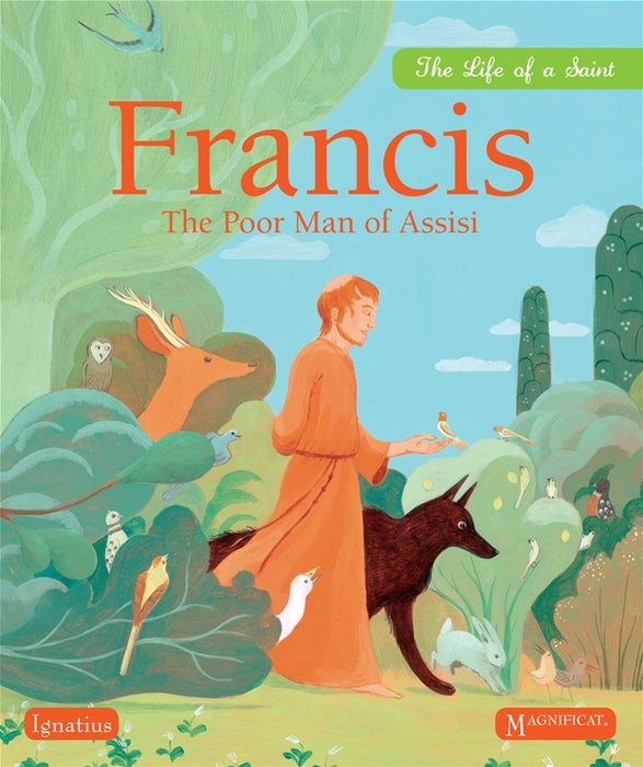 Francis: The Poor Man of Assisi