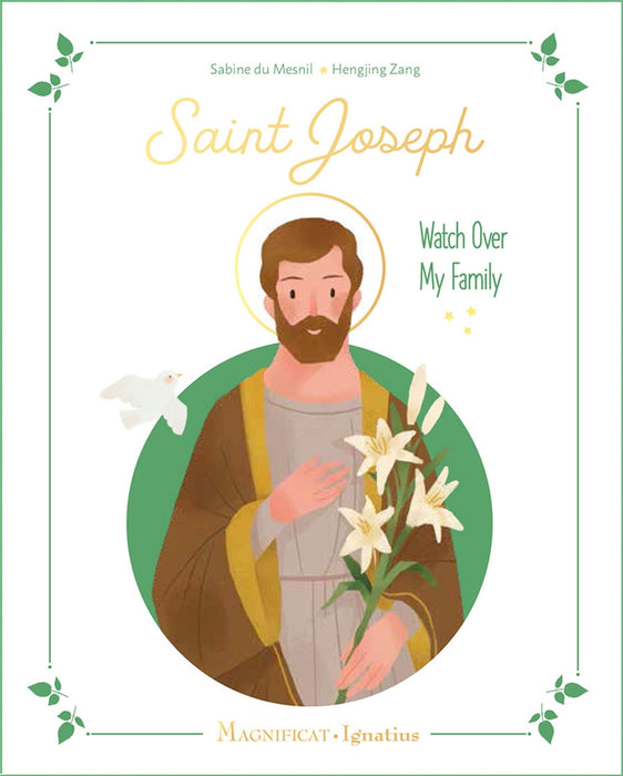 Saint Joseph: Watch Over My Family by Sabine Du Mesnil