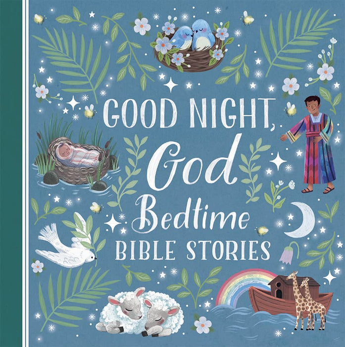 Good Night God Bedtime Bible Stories