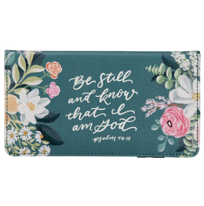 Checkbook Cover "Be Still" Teal with Flowers