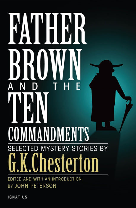 Father Brown and the Ten Commandments by G. K. Chesterton