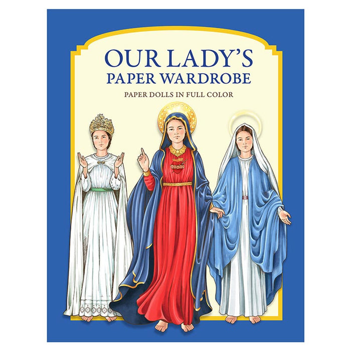 Our Lady's Paper Doll Wardrobe Paperback
