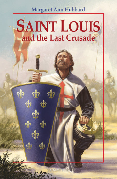 St Louis and the Last Crusade Vision Book
