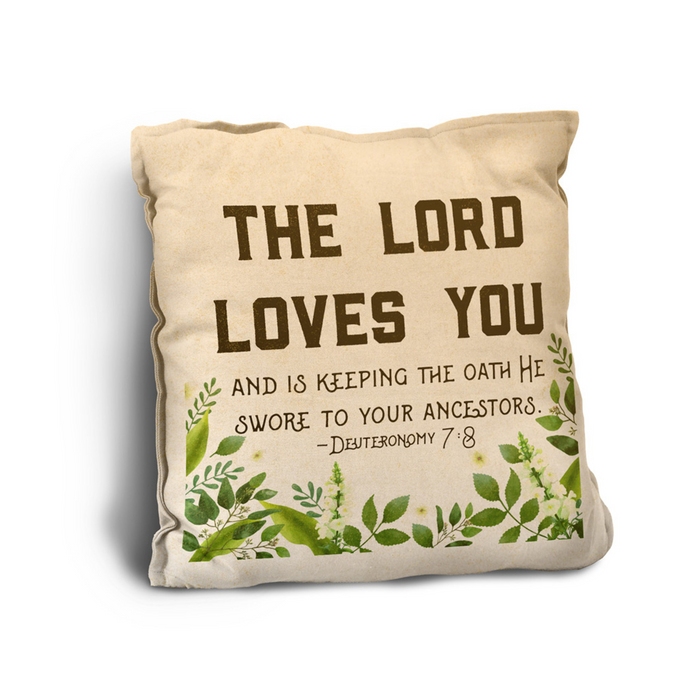 The Lord Loves You Rustic Pillow