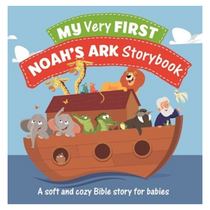 My Very First Noah's Ark Storybook: A Soft And Cozy Bible Story For Babies