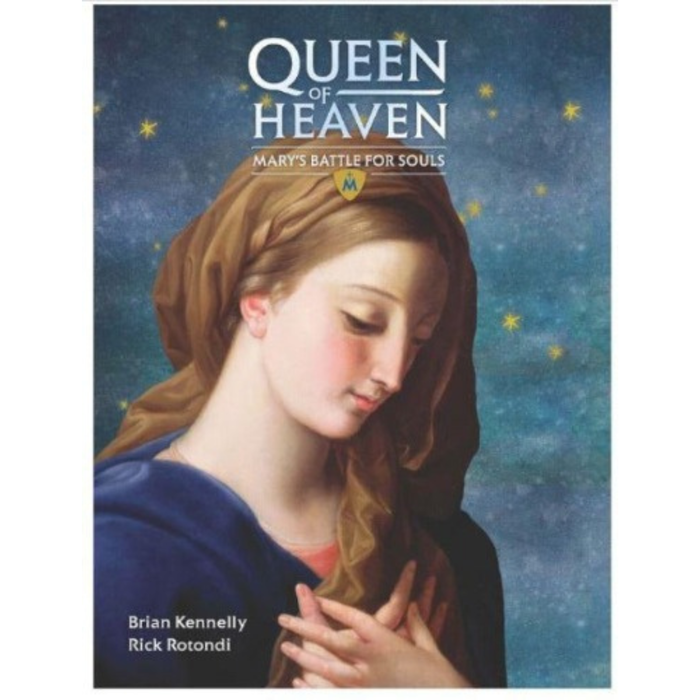 Queen of Heaven: Mary's Battle for Souls Hardcover