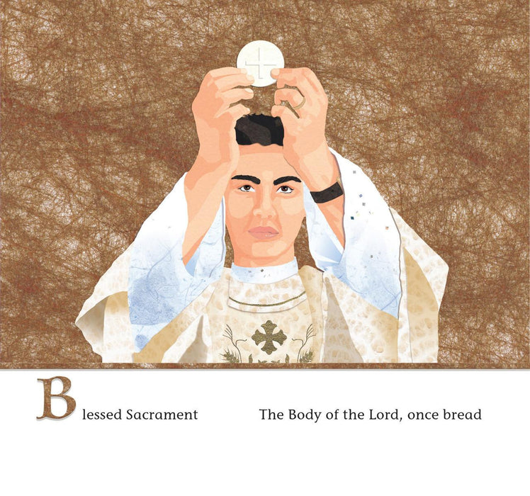 E is for Eucharist: A Catholic ABC