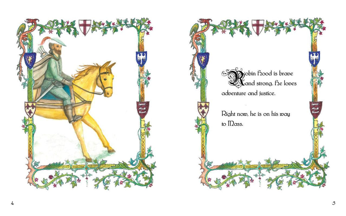 Robin Hood the Just: A Catholic Hero by Ellen Tomaszewski