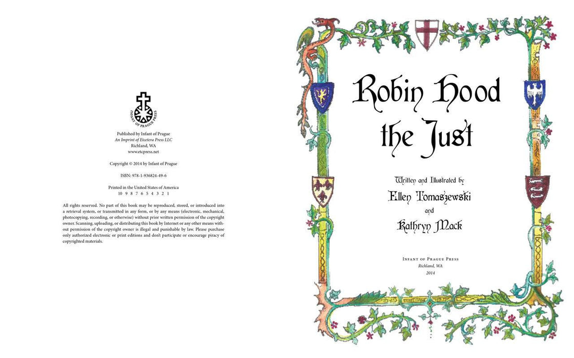 Robin Hood the Just: A Catholic Hero by Ellen Tomaszewski