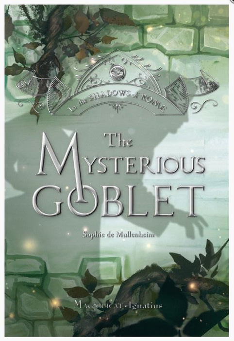 Mysterious Goblet: In the Shadows of Rome Vol. 3