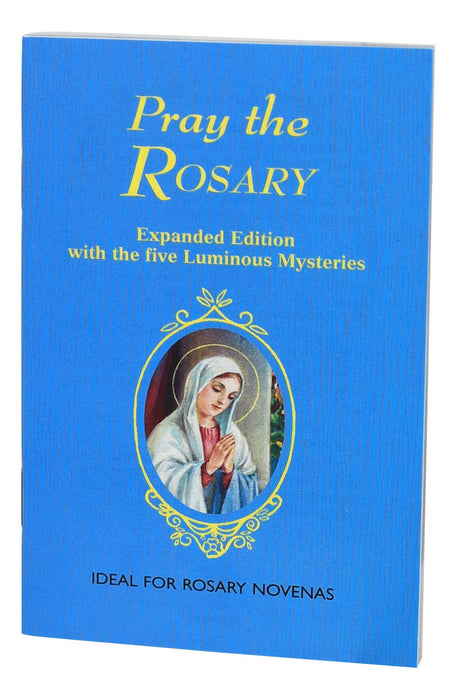 PRAY THE ROSARY - LELEN, REV J M
