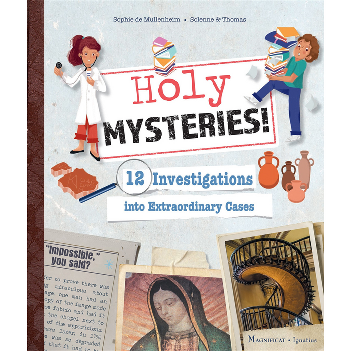HOLY MYSTERIES! 12 INVESTIGATIONS INTO EXTRAORDINARY CASES - MULLENHEIM, SOPHIE