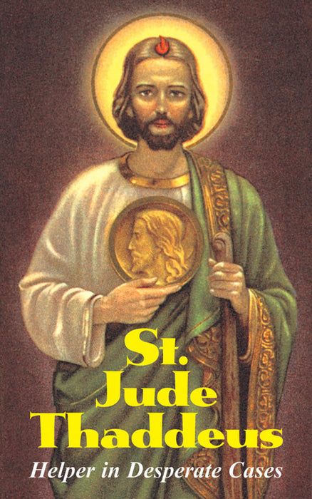 ST JUDE THADDEUS - HELPER IN DESPERATE CASES