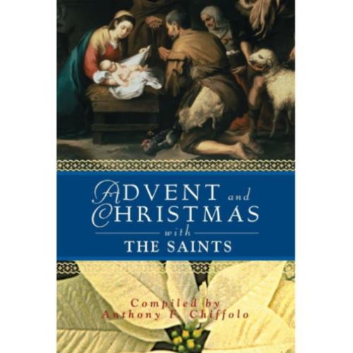 Advent and Christmas with the Saints