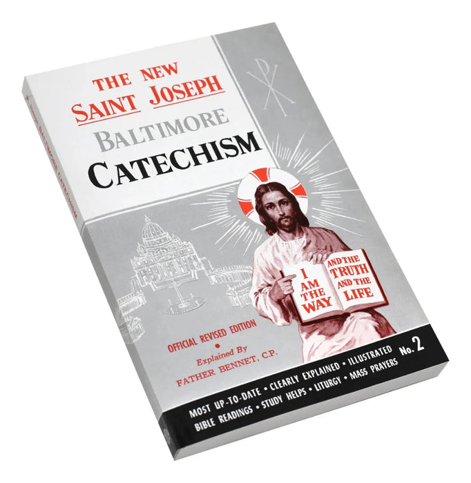 BALTIMORE CATECHISM #2: GRADES 6 - 8 - REVISED