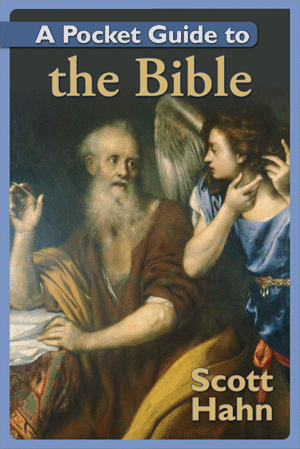 POCKET GUIDE TO THE BIBLE - HAHN, SCOTT