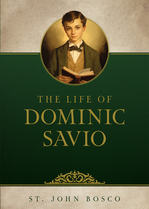 The Life of Dominic Savio