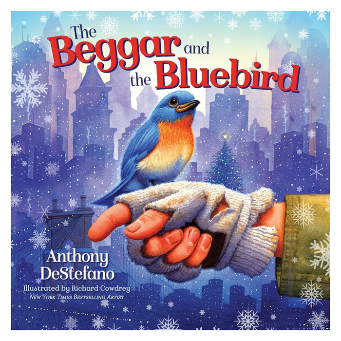 The Beggar and Bluebird by Anthony DeStefano