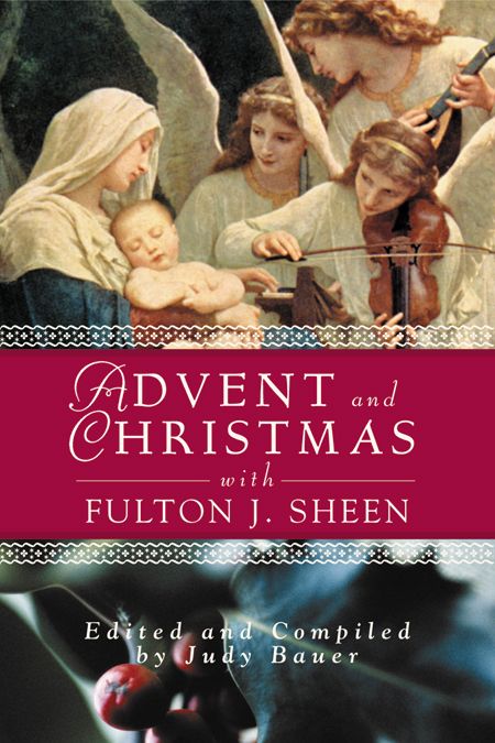 ADVENT AND CHRISTMAS WISDOM WITH FULTON SHEEN