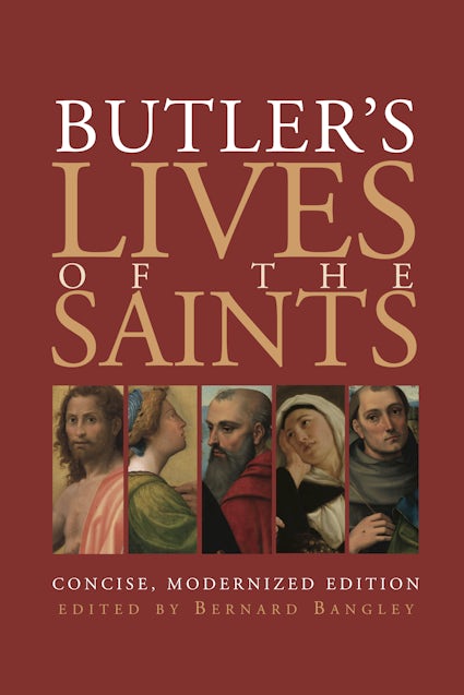 Butler's Lives of the Saints: Concise, Modernized Edition