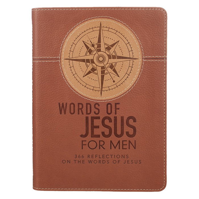 Words of Jesus For Men 366 Reflections Brown Faux Leather