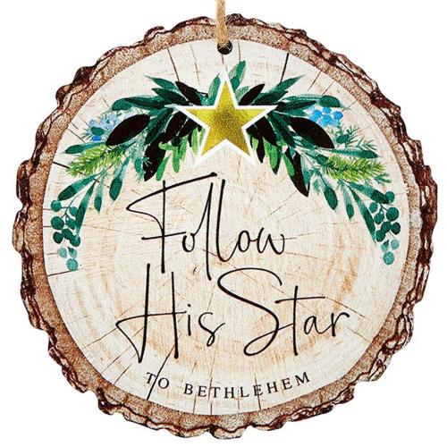 Ornament Follow His Star to Bethlehem Wood Slice