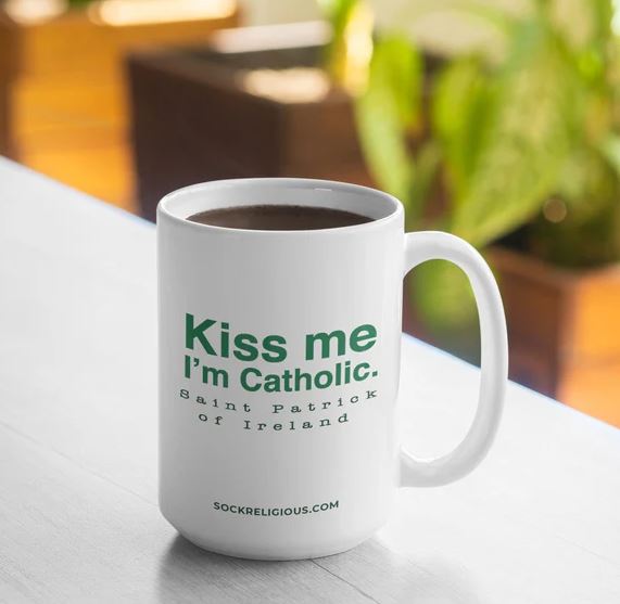 Mug Kiss Me, I'm Catholic St Patrick
