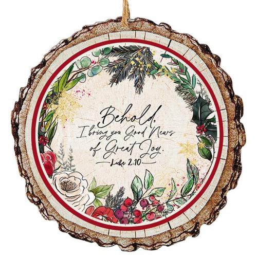 Ornament "Behold" Wood Slice