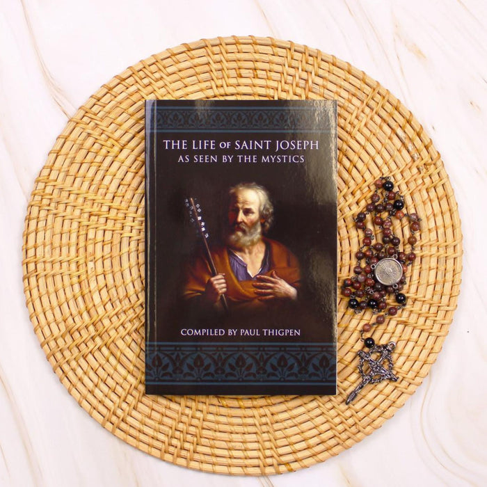 The Life of St. Joseph as Seen by the Mystics
