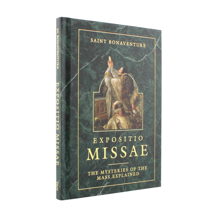 Expositio Missae: The Mysteries of the Mass Explained