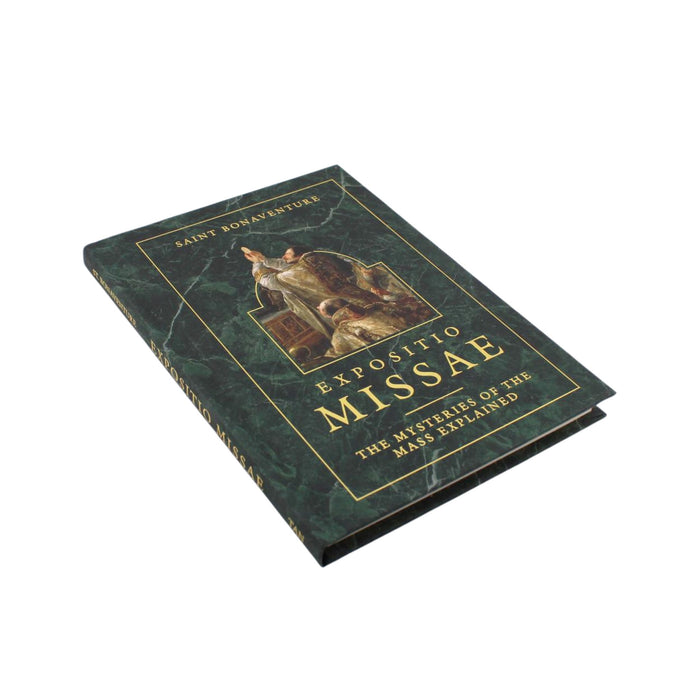 Expositio Missae: The Mysteries of the Mass Explained