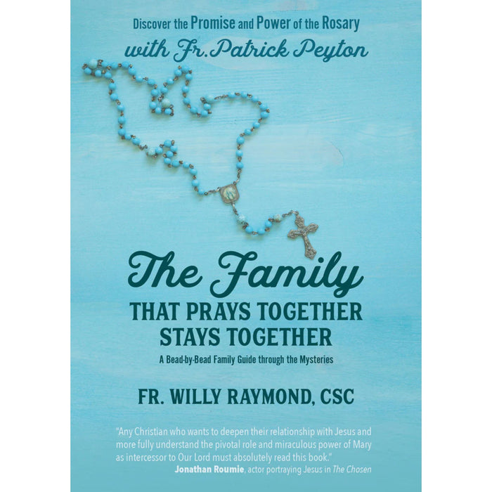 The Family That Prays Together Stays Together