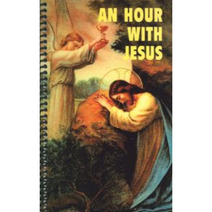 An Hour with Jesus Vol. I