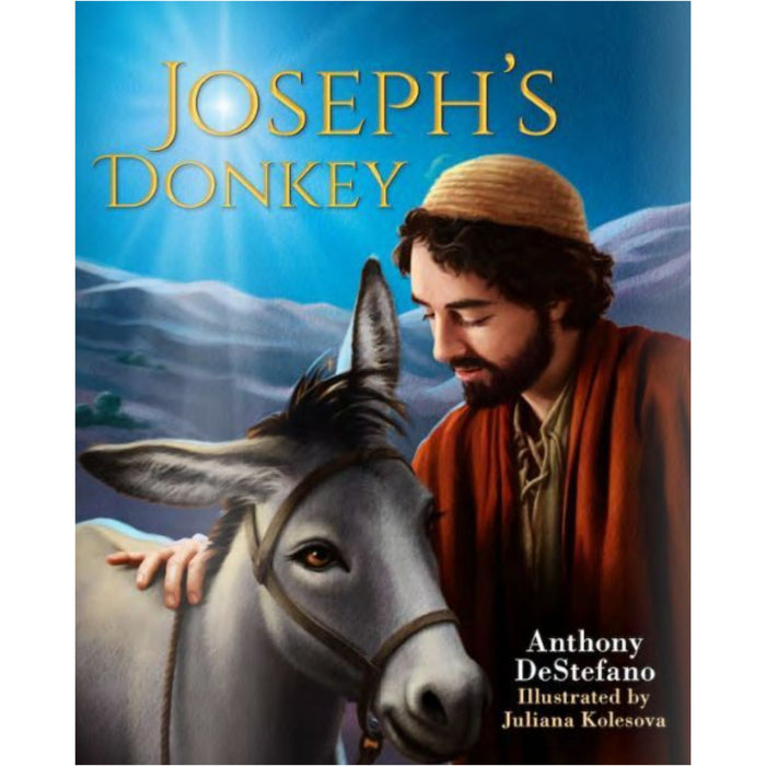 Joseph’s Donkey by Anthony DeStefano