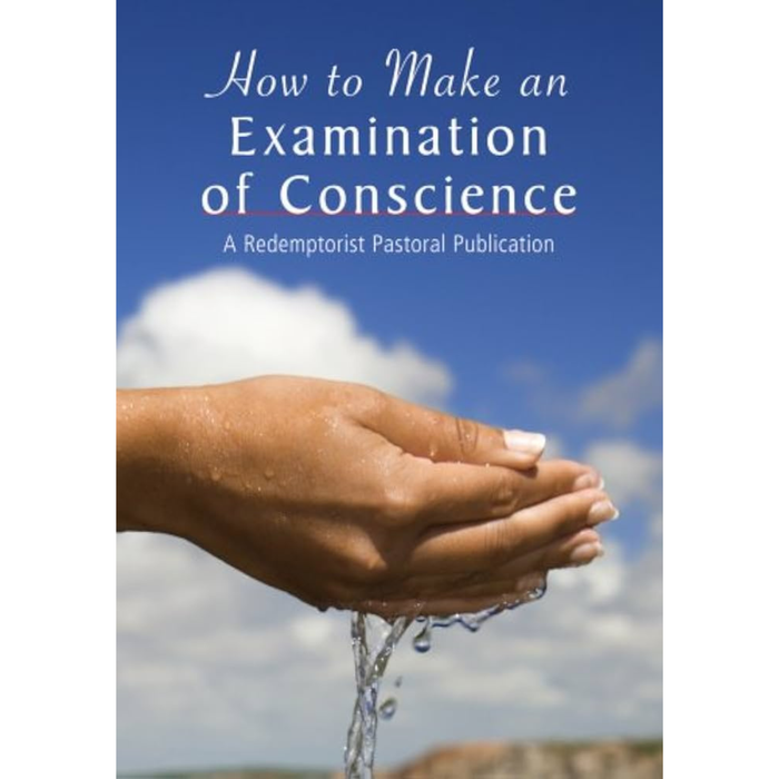 HOW TO MAKE AN EXAMINATION OF CONSCIENCE