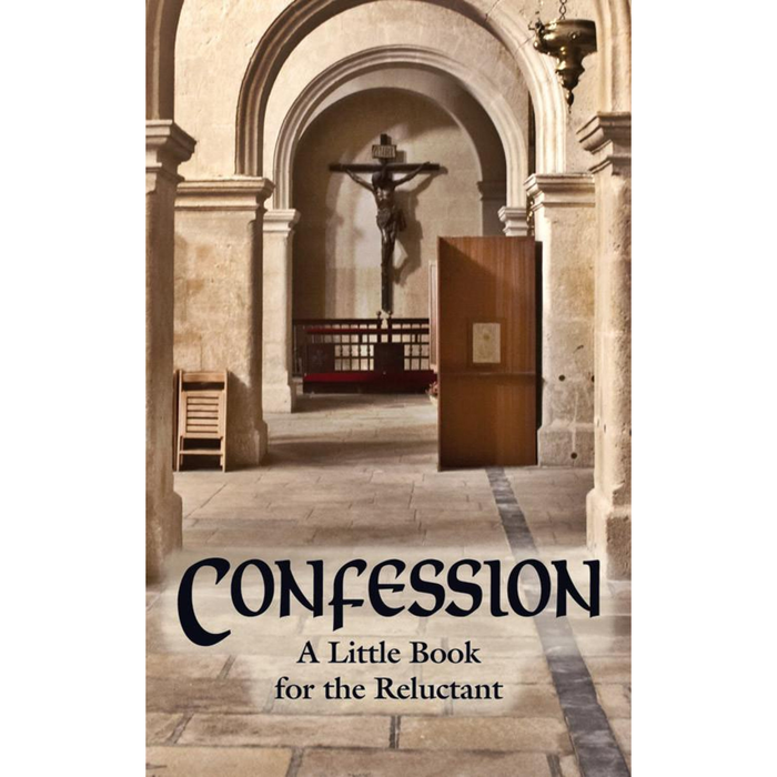 CONFESSION: LITTLE BOOK FOR THE RELUCTANT
