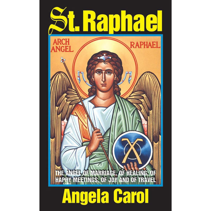 ST RAPHAEL, ARCHANGEL