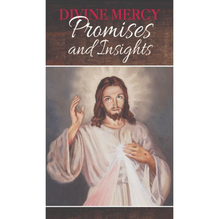Divine Mercy Promises and Insights