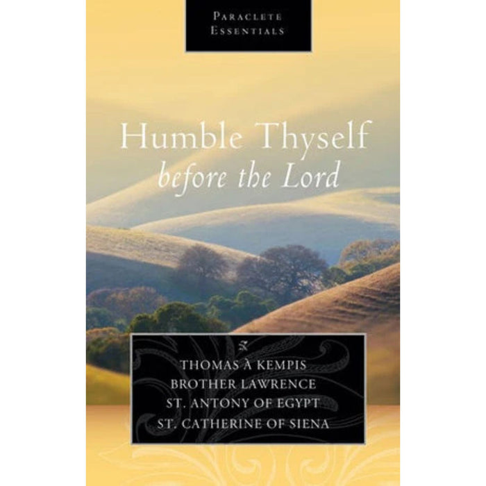 Humble Thyself Before the Lord