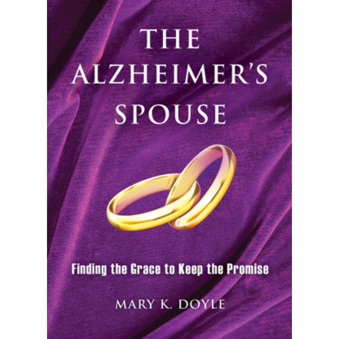 Alzheimer's Spouse by Mary K. Doyle