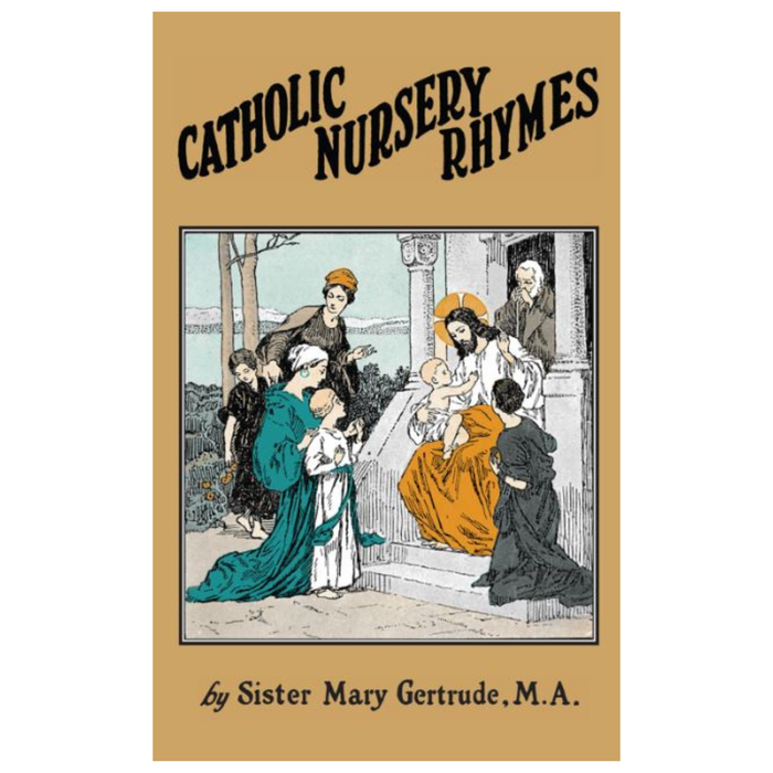 Catholic Nursery Rhymes