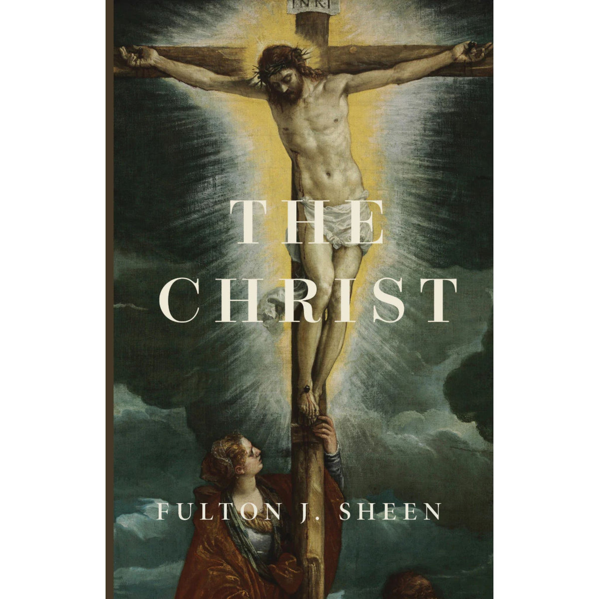 The Christ by Fulton Sheen — Gospa Missions