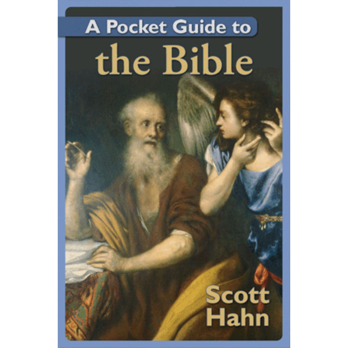 A Pocket Guide to the Bible by Scott Hahn