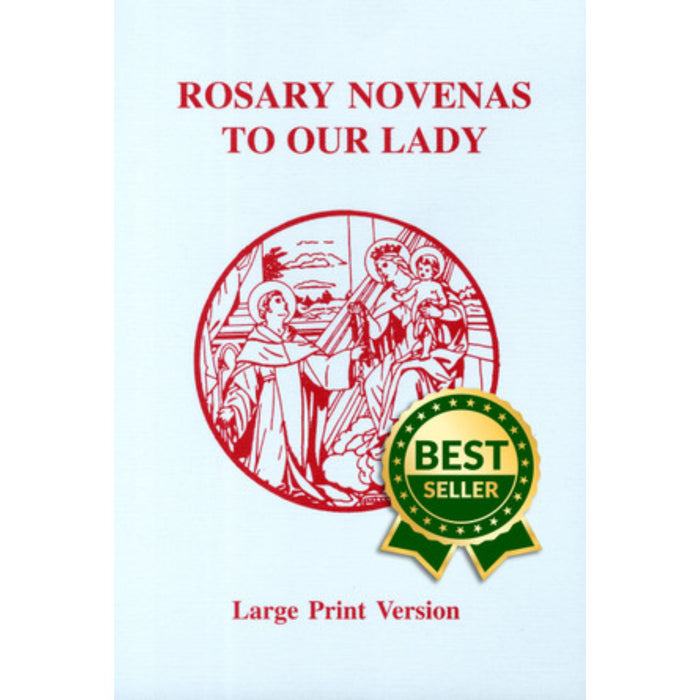 Rosary Novenas to Our Lady Large Print