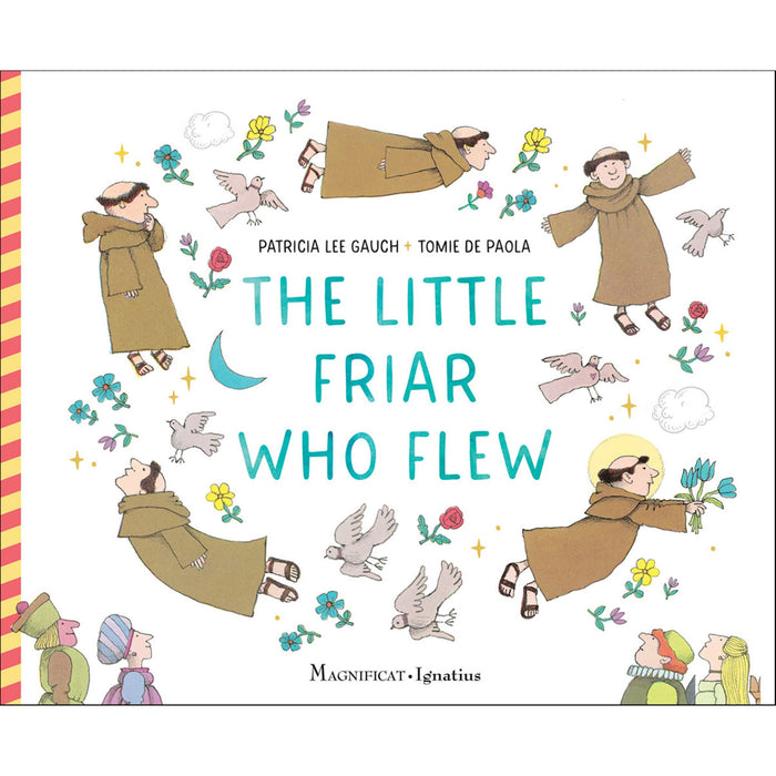 The Little Friar Who Flew By Patricia Lee Gauch & Tomie DePaola