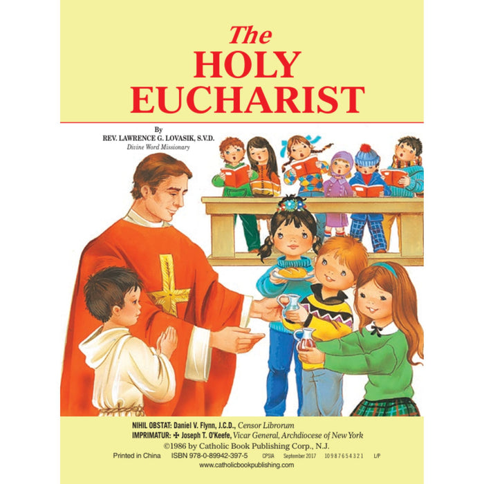 The Holy Eucharist by Fr. Lovasik