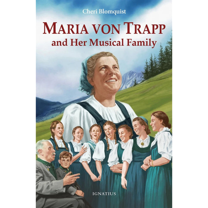 Maria Von Trapp and her Musical Family - Vision Book (9-15 YRS)